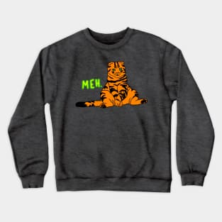 Meh cat Crewneck Sweatshirt